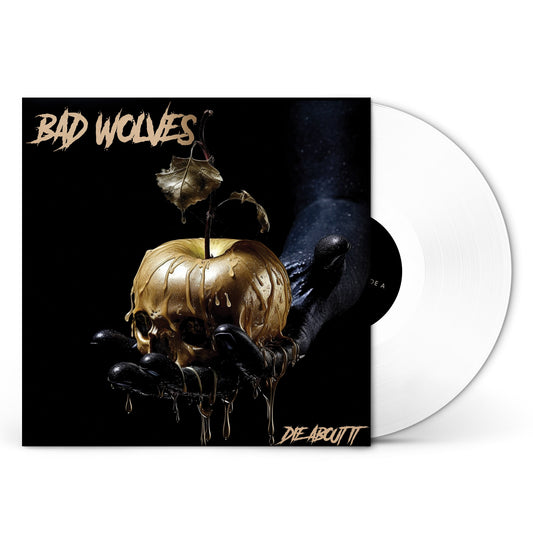 Bad Wolves - Die About It - LP - White Vinyl