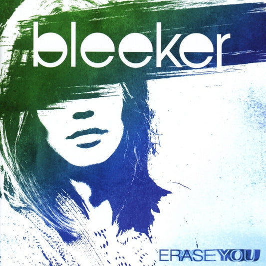 Bleeker - Erase You - CD